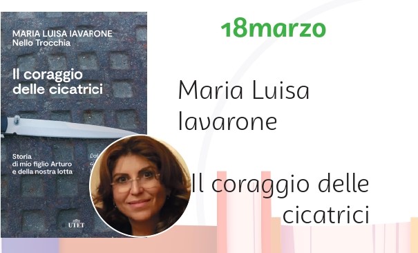 Incontri intorno ai libri: "Il coraggio delle cicatrici"
