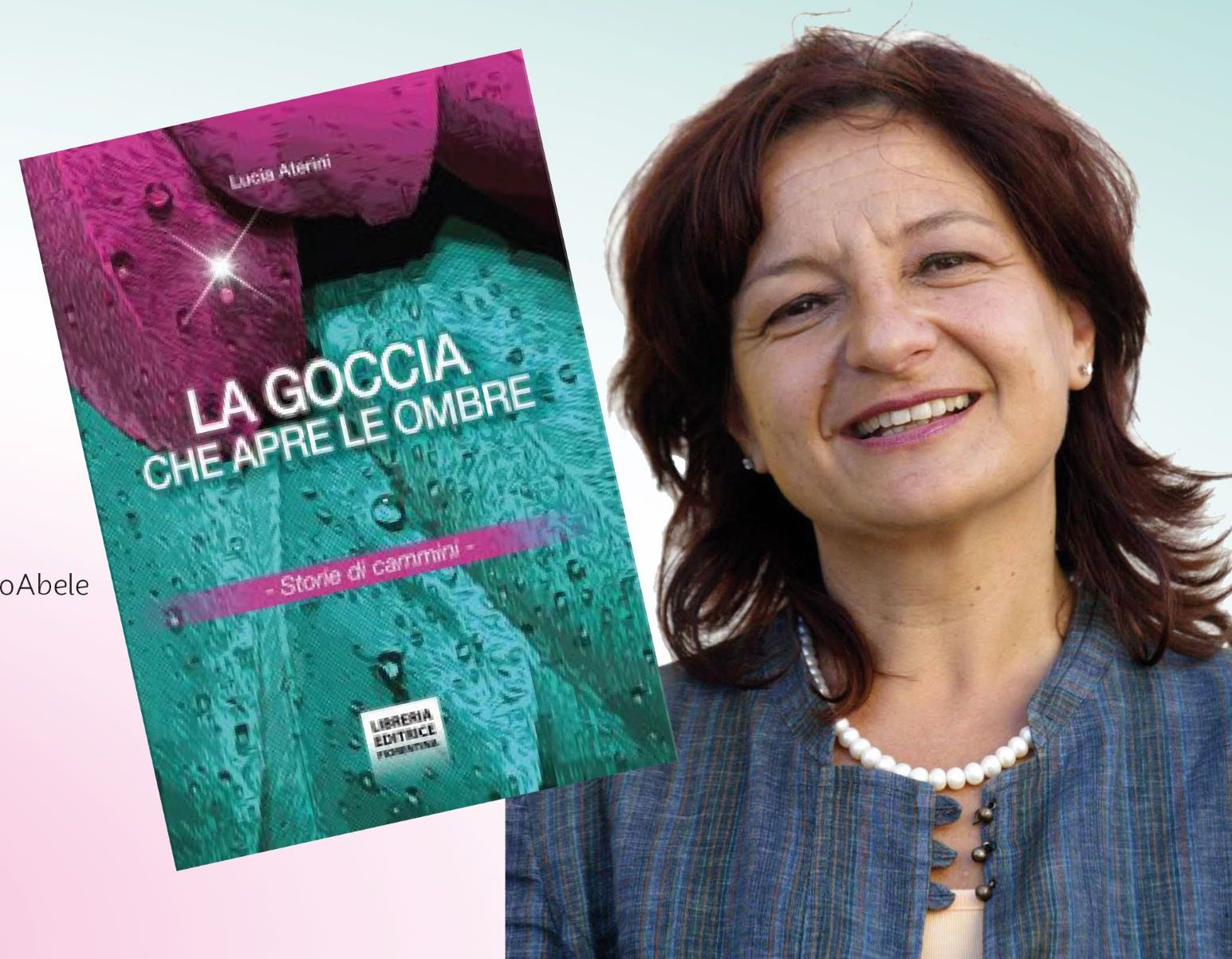 Evento culturale "La goccia che apre le ombre. Storie di cammini"