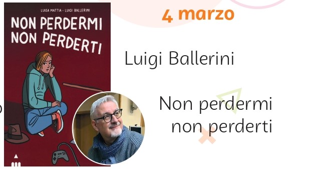 Incontri intorno ai libri: "Non perdermi non perderti"