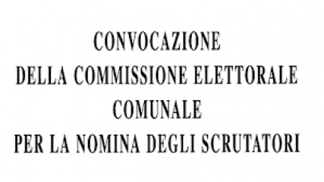 Convocazione Commissione Elettorale per la nomina degli scrutatori